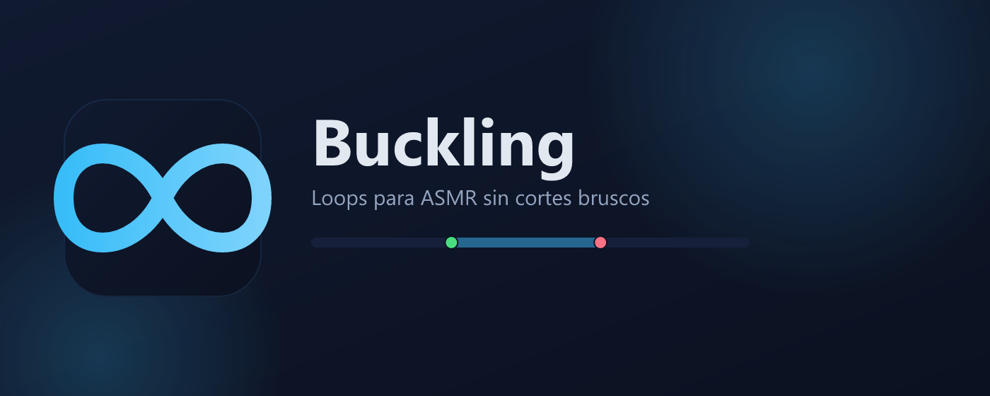 Buckling — controles de loop sobre YouTube